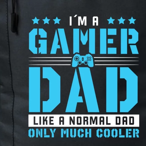 Gamer Dad Only Much Cooler For Gaming Dad Meaningful Gift Daily Commute Backpack