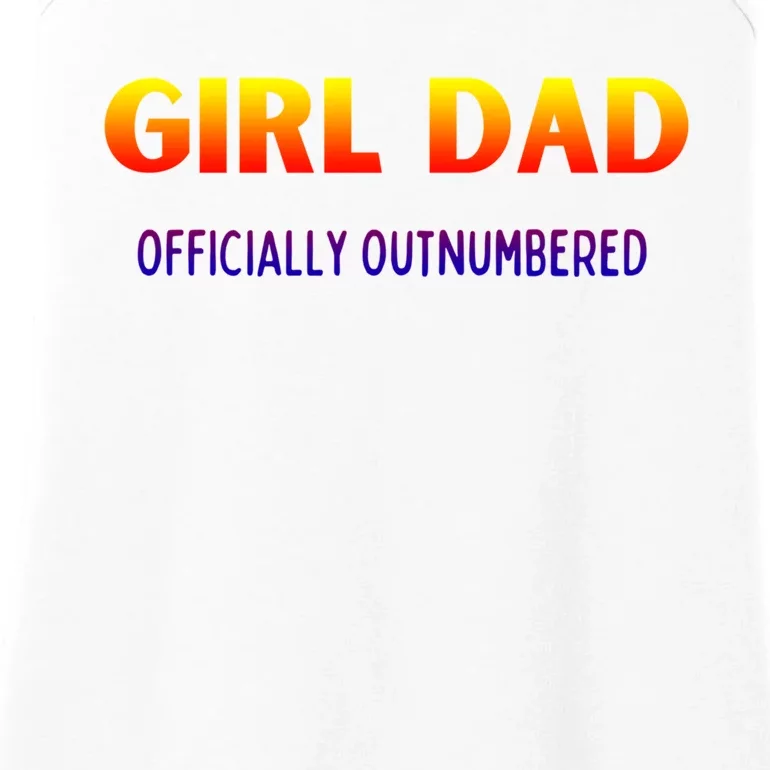 Girl Dad Officially Outnumbered Gift Ladies Essential Tank