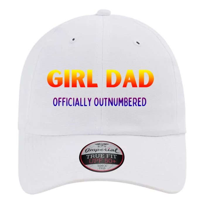 Girl Dad Officially Outnumbered Gift The Original Performance Cap