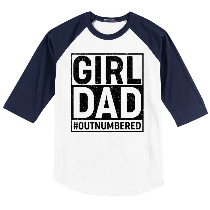 Girl Dad #OutNumbered Baseball Sleeve Shirt