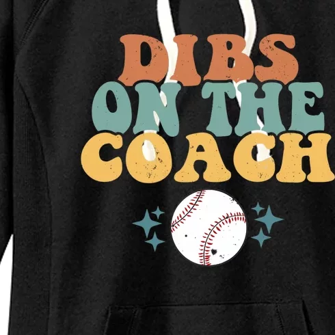 Girlfriend Dibs on Coach Retro Groovy Baseball Coach's Wife Women's Fleece Hoodie