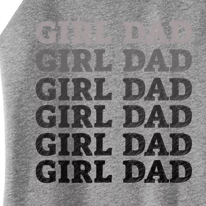 Girl Dad Outnumbered Proud New Father Gift Women’s Perfect Tri Rocker Tank