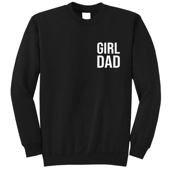 Girl Dad Pocket Print Daddy Papa Father's Day Sweatshirt