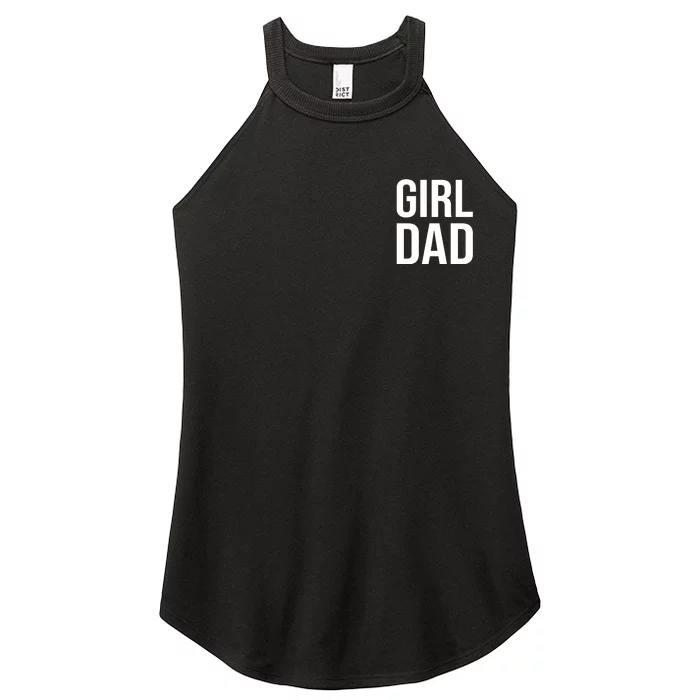 Girl Dad Pocket Print Daddy Papa Father's Day Women’s Perfect Tri Rocker Tank