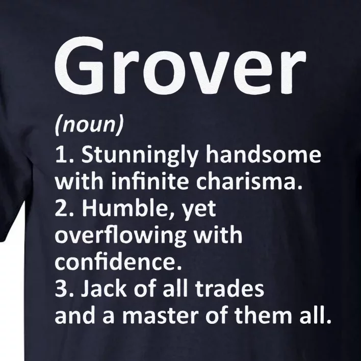 GROVER Definition Personalized Name Funny Birthday Gift Idea Tall T-Shirt