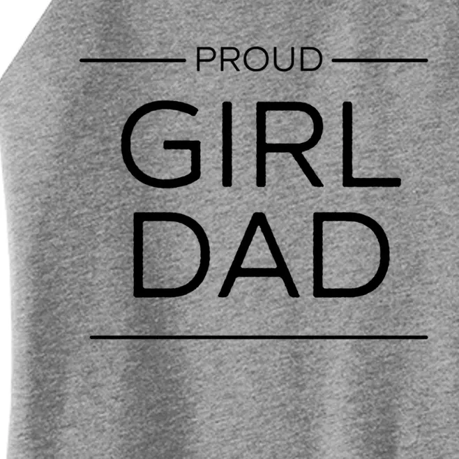 Girl Dad Proud Girl Dad Outnumbered Girl Dad Gift Women’s Perfect Tri Rocker Tank