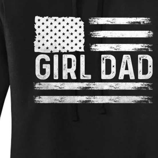 Girl Dad Proud FatherS Day Distressed Flag Apparel Women's Pullover Hoodie