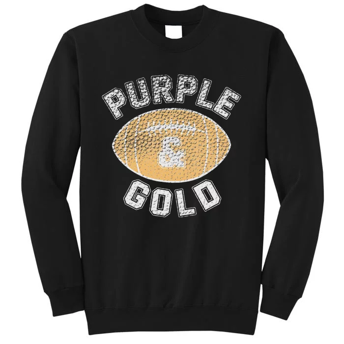 Game Day Purple And Gold Football Group High School Tall Sweatshirt