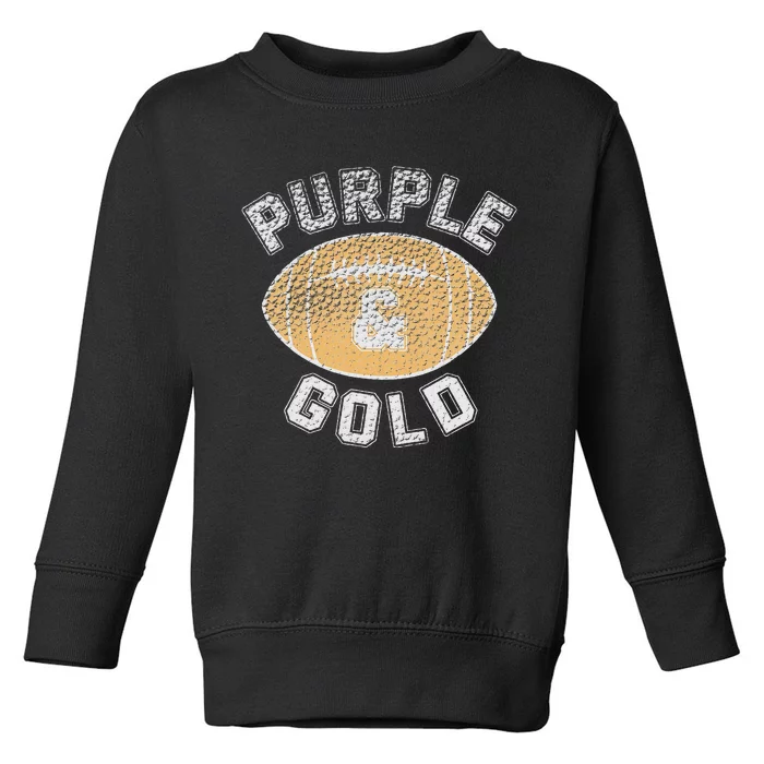 Game Day Purple And Gold Football Group High School Toddler Sweatshirt