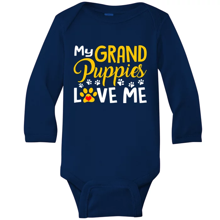 Grandma Dogs Puppy Lover Gift My Grandpuppies Love Me Gift Baby Long Sleeve Bodysuit