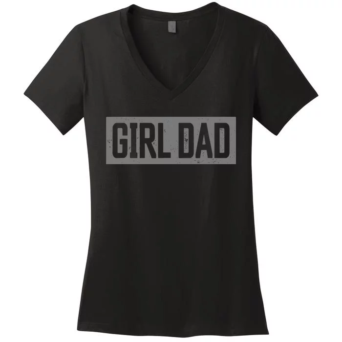 Girl Dad Proud Father of Girl Fathers Day Vintage Women's V-Neck T-Shirt