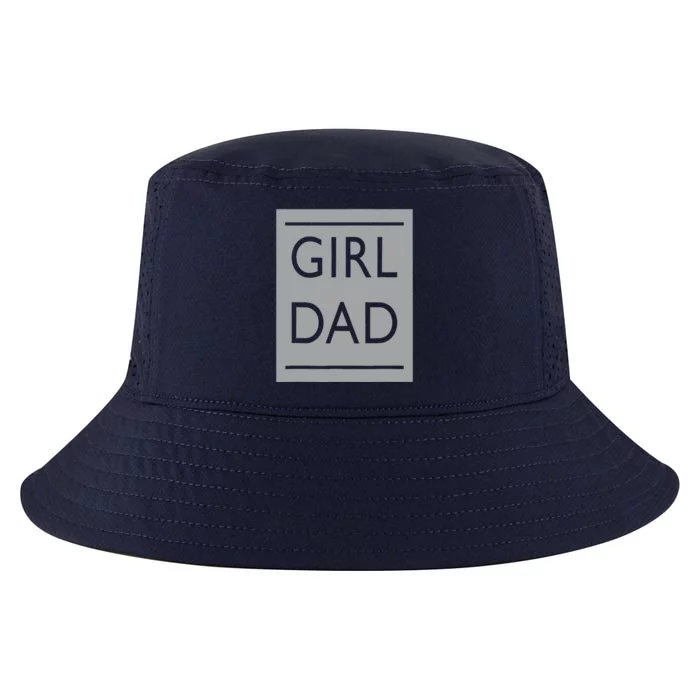 Girl Dad Proud Father Of Girl Dad Cool Comfort Performance Bucket Hat