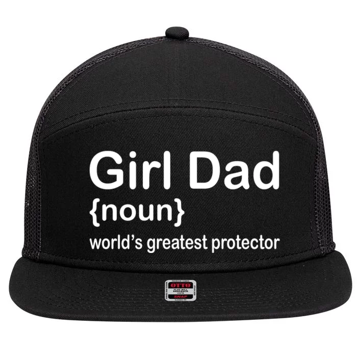 Girl Dad Proud Father Of Girl Dad Fun Fathers 7 Panel Mesh Trucker Snapback Hat