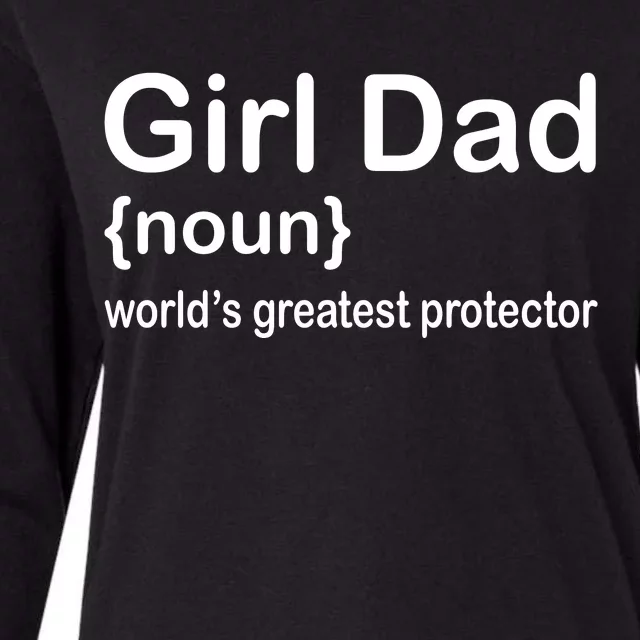 Girl Dad Proud Father Of Girl Dad Fun Fathers Womens Cotton Relaxed Long Sleeve T-Shirt