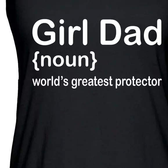 Girl Dad Proud Father Of Girl Dad Fun Fathers Ladies Essential Flowy Tank