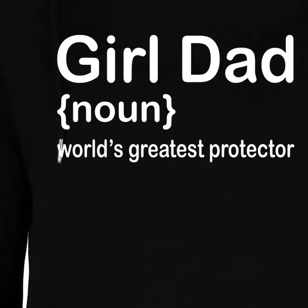 Girl Dad Proud Father Of Girl Dad Fun Fathers Womens Funnel Neck Pullover Hood