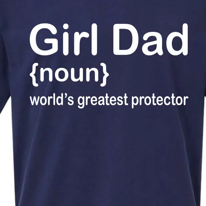 Girl Dad Proud Father Of Girl Dad Fun Fathers Sueded Cloud Jersey T-Shirt