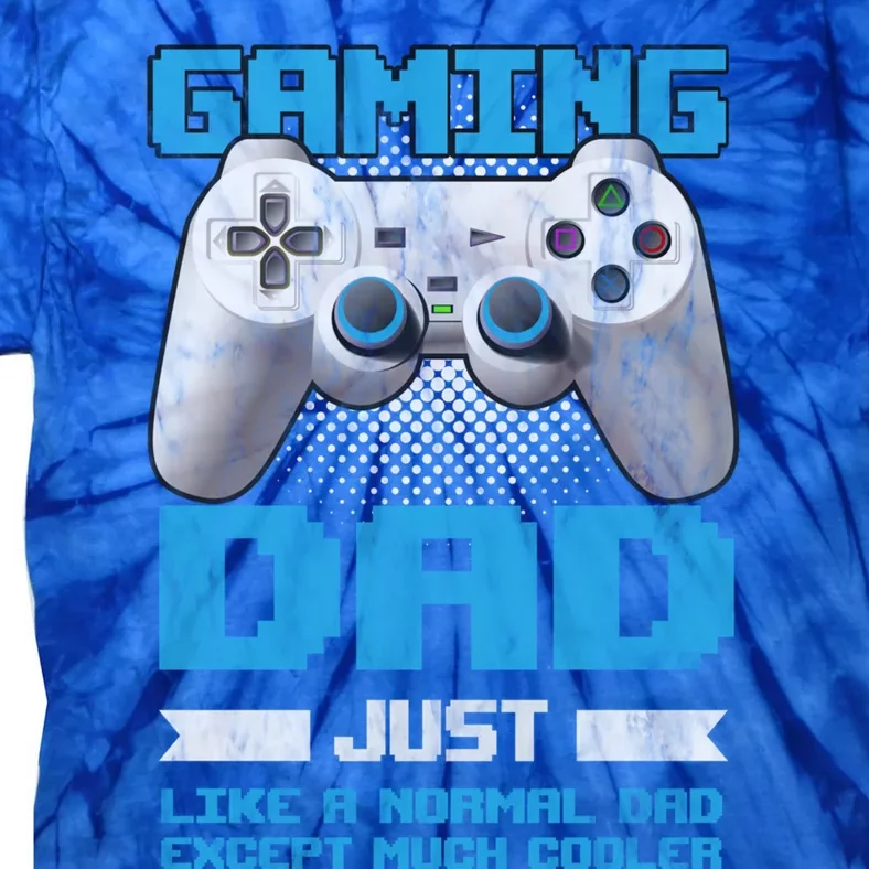 Gaming Dad Papa Daddy Dad Fatherhood Fathers Day Cool Gift Tie-Dye T-Shirt