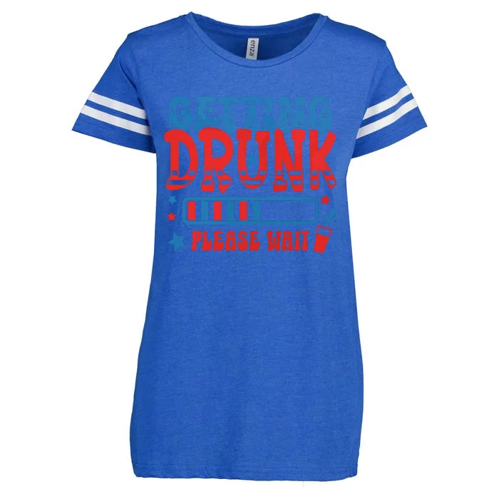 Getting Drunk Please Wait 4th Of July Enza Ladies Jersey Football T-Shirt