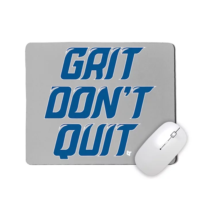 Grit DonT Quit Detroit Football Mousepad