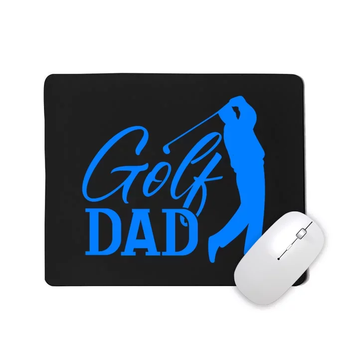 Golf Dad Quote Classic Father's Day Gift For Dad Mousepad