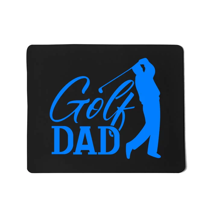 Golf Dad Quote Classic Father's Day Gift For Dad Mousepad