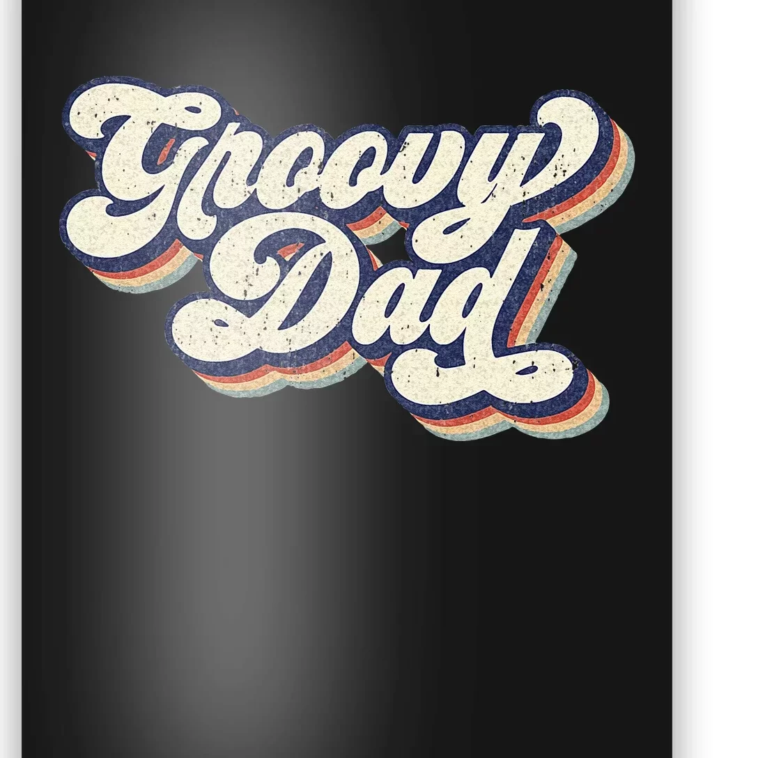 Groovy Dad Retro 70s Aesthetic Style Men Poster