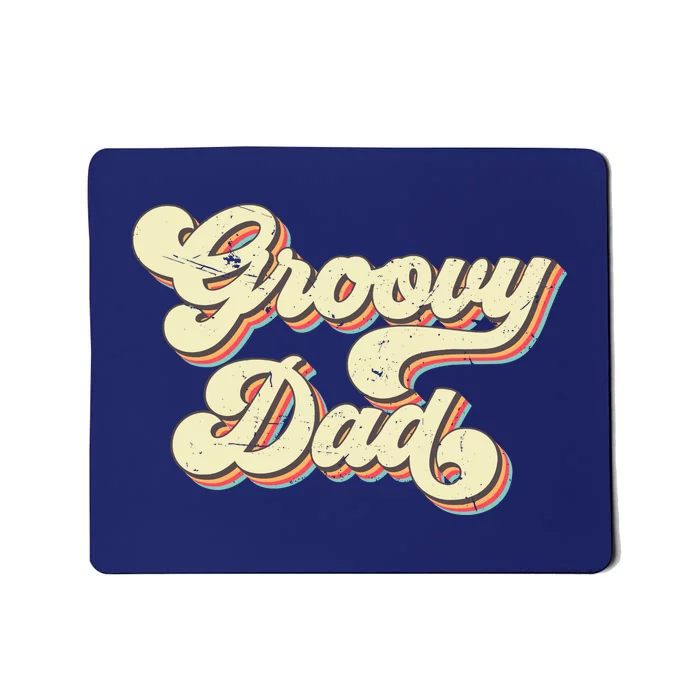 Groovy Dad Retro 70s Aesthetic Vintage Papa FatherS Day Mousepad