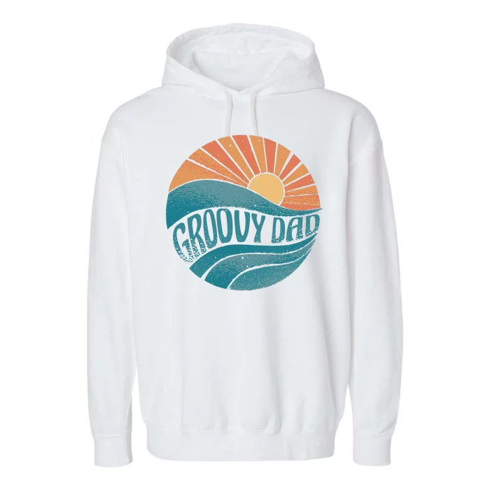 Groovy Dad Retro Sunset Gift Garment-Dyed Fleece Hoodie