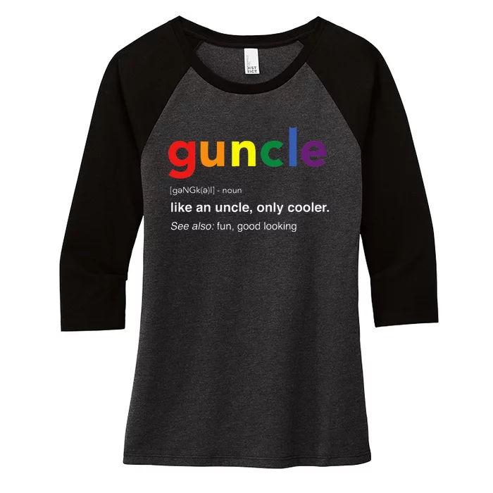 Guncle Definition Rainbow Pride Color for Gay Uncle Women's Tri-Blend 3/4-Sleeve Raglan Shirt