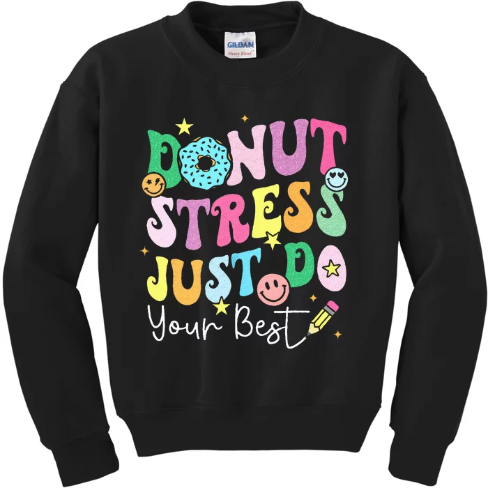 Groovy Donut Stress Just Do Your Best Test Day Kids Sweatshirt