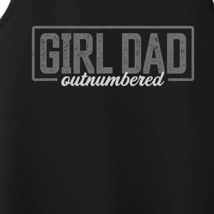 Girl Dad Shirt For Men Father's Day Outnumbered Girl Dad Performance Tank