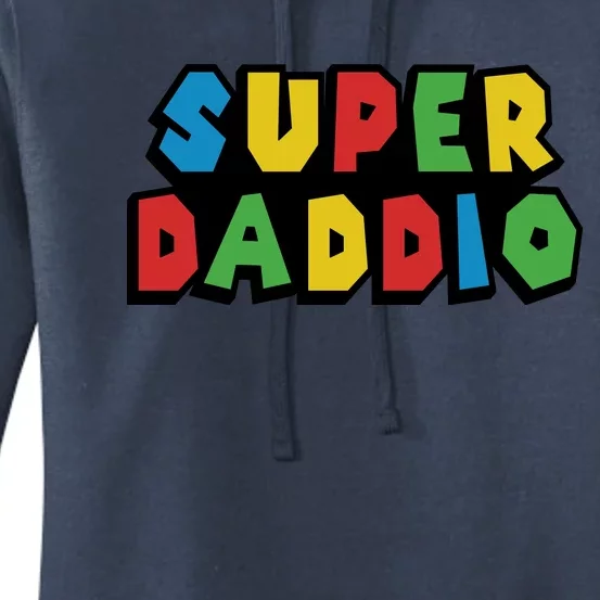 Gamer Dad Super Daddio Fathers Day Funny Gift Women's Pullover Hoodie