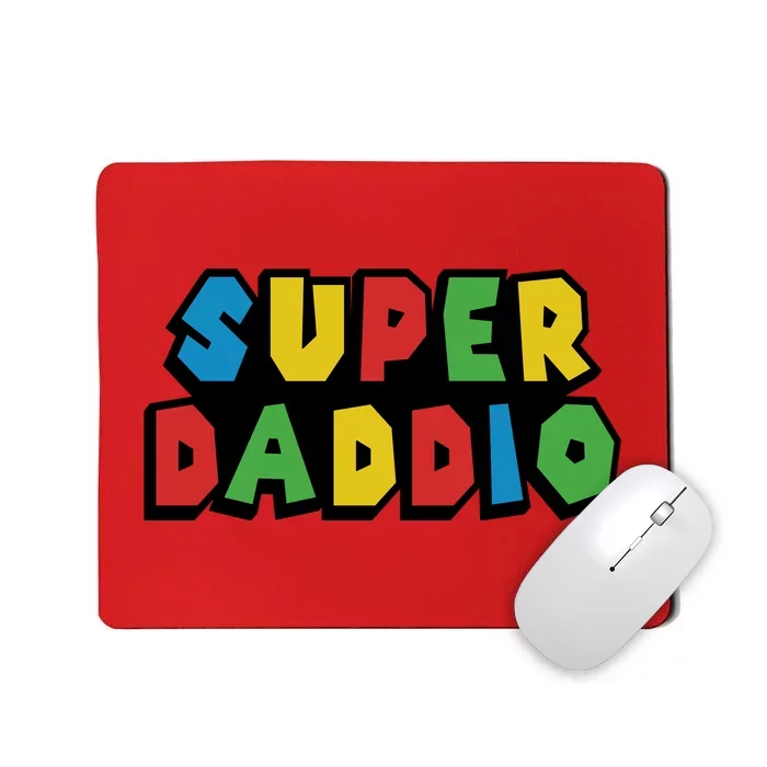 Gamer Dad Super Daddio Fathers Day Funny Gift Mousepad