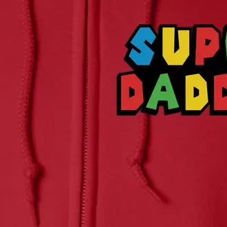 Gamer Dad Super Daddio Fathers Day Funny Gift Full Zip Hoodie