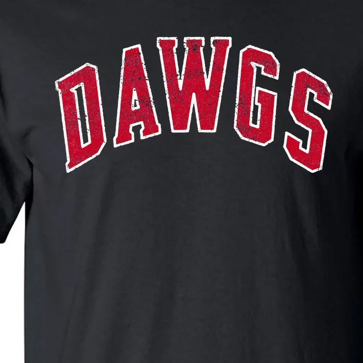 Go D.A.W.G.S Sic Em Team Mascot School Spirit Game Day Tall T-Shirt