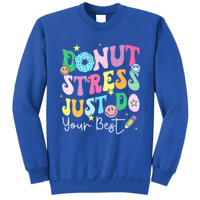 Groovy Donut Stress Just Do Your Best Test Day Sweatshirt