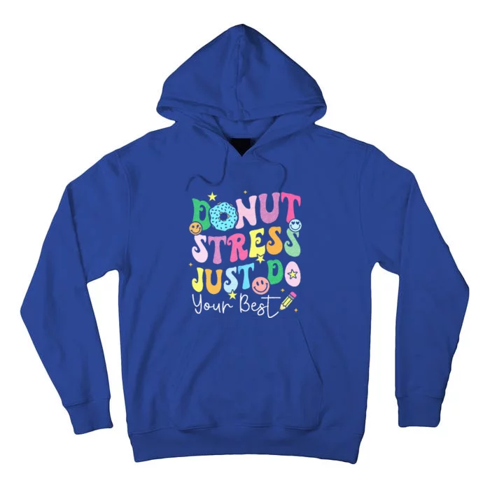 Groovy Donut Stress Just Do Your Best Test Day Tall Hoodie