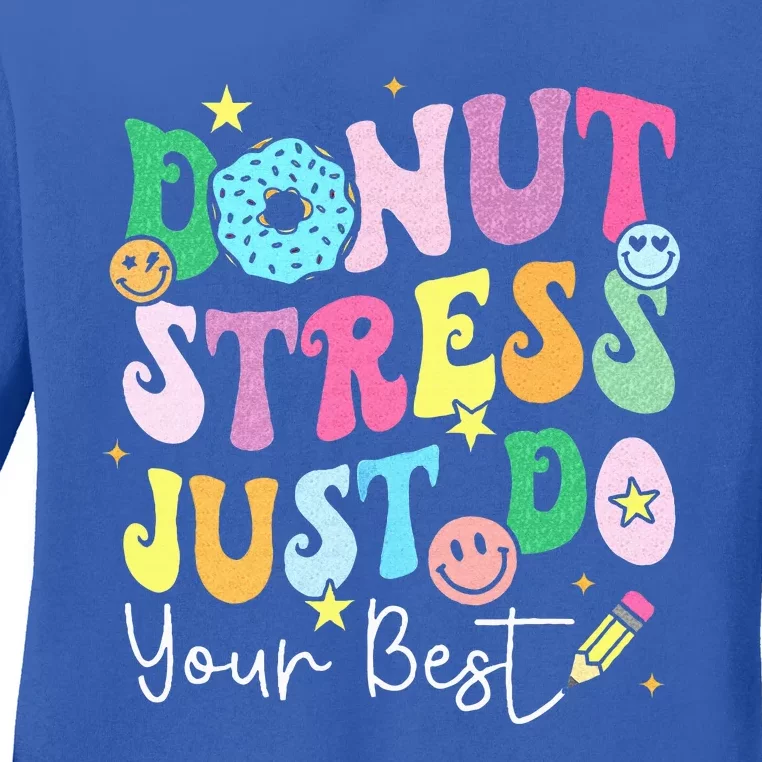 Groovy Donut Stress Just Do Your Best Test Day Ladies Long Sleeve Shirt