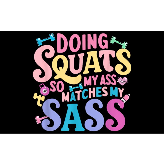 Gym Doing Squats So My Ass Matches My Sass Colorful Bumper Sticker