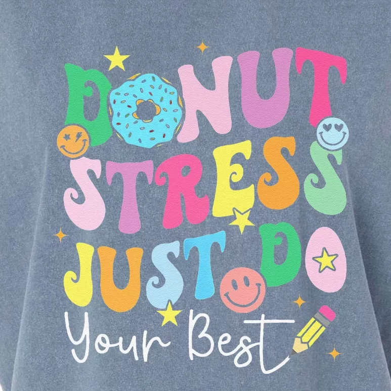 Groovy Donut Stress Just Do Your Best Test Day Teachers Garment-Dyed Women's Muscle Tee