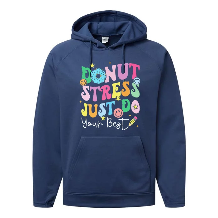 Groovy Donut Stress Just Do Your Best Test Day Teachers Performance Fleece Hoodie