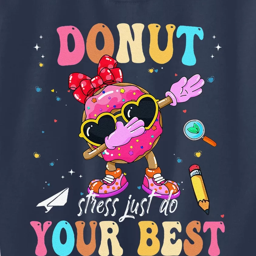 Groovy Donut Stress Just Do Your Best Testing Day Teachers Kids Sweatshirt