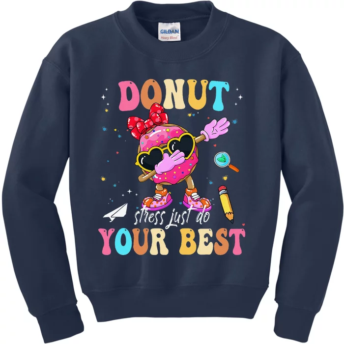 Groovy Donut Stress Just Do Your Best Testing Day Teachers Kids Sweatshirt