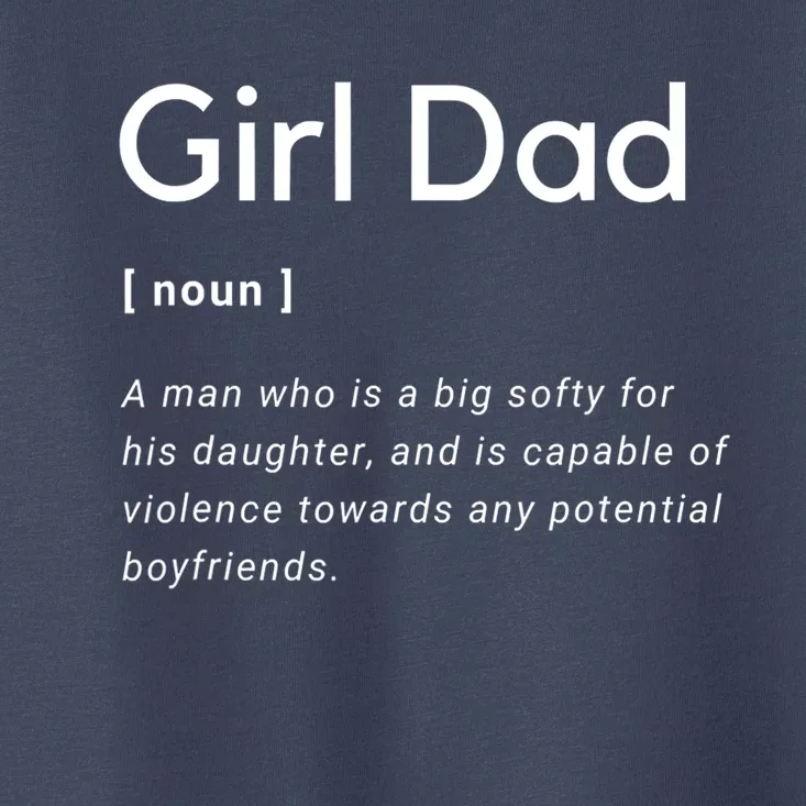 Girl Dad Shirt For Men Fathers Day Gift From Wife Baby Girl Toddler T-Shirt