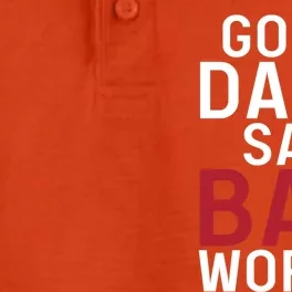 Good Dads Say Bad Words Father Daddy Dad Cool Gift Dry Zone Grid Performance Polo