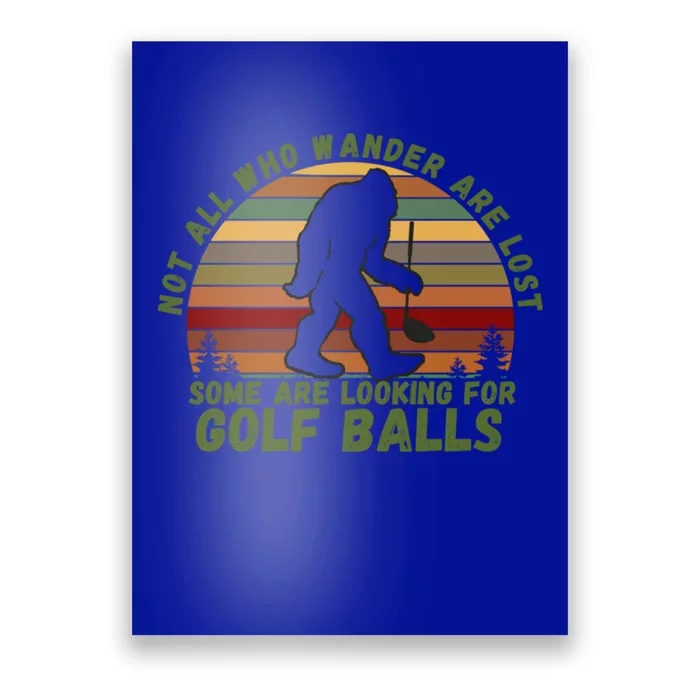 Gift Dventure Seeker Gift Idea Looking For Golf Balls Cute Gift Poster