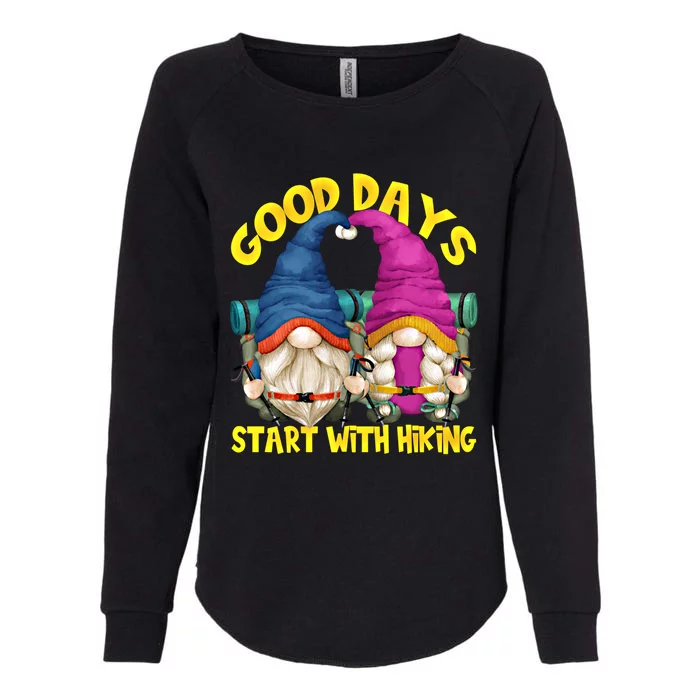 Good Days Start With Hiking Camping Couple For Hiker Mom Cute Gift Womens California Wash Sweatshirt