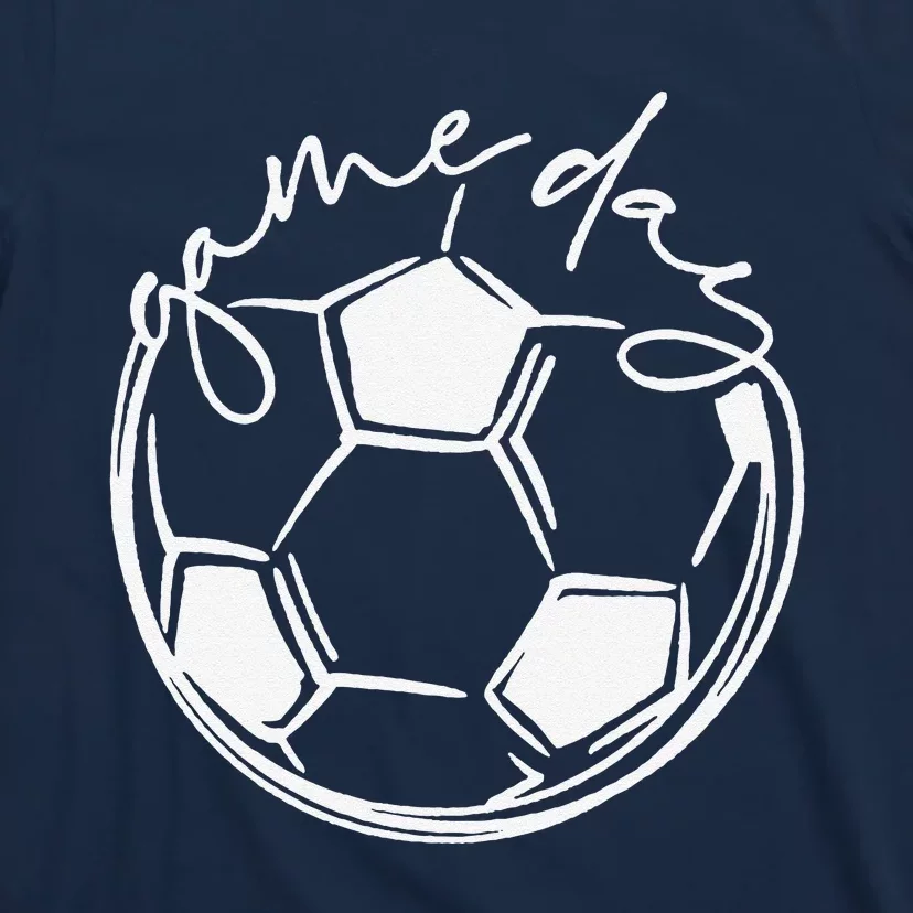 Game Day Sports Parent Soccer Mom T-Shirt