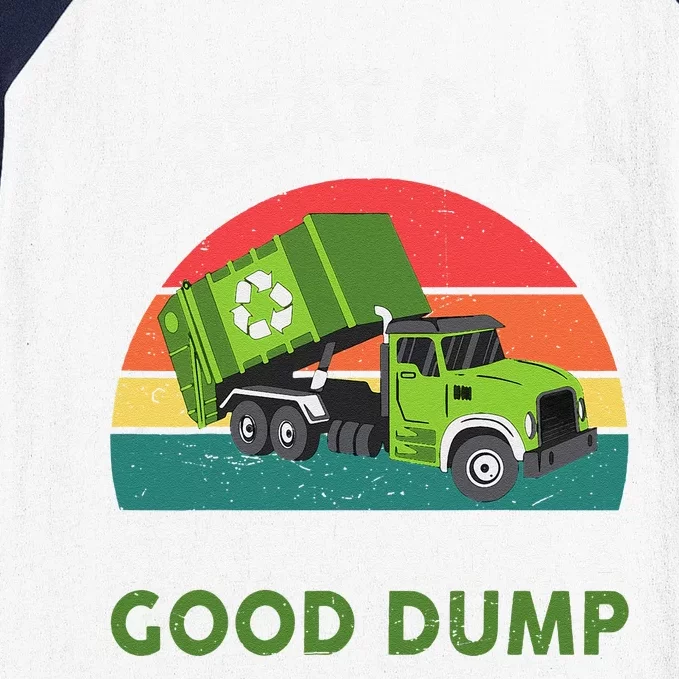 Great Days Start With A Good Dump Garbage Truck Baseball Sleeve Shirt